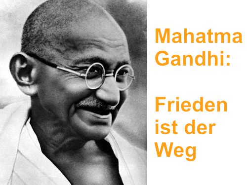Friedensbewegung Mahatma Gandhi